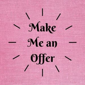 Accepting ALL reasonable offers!